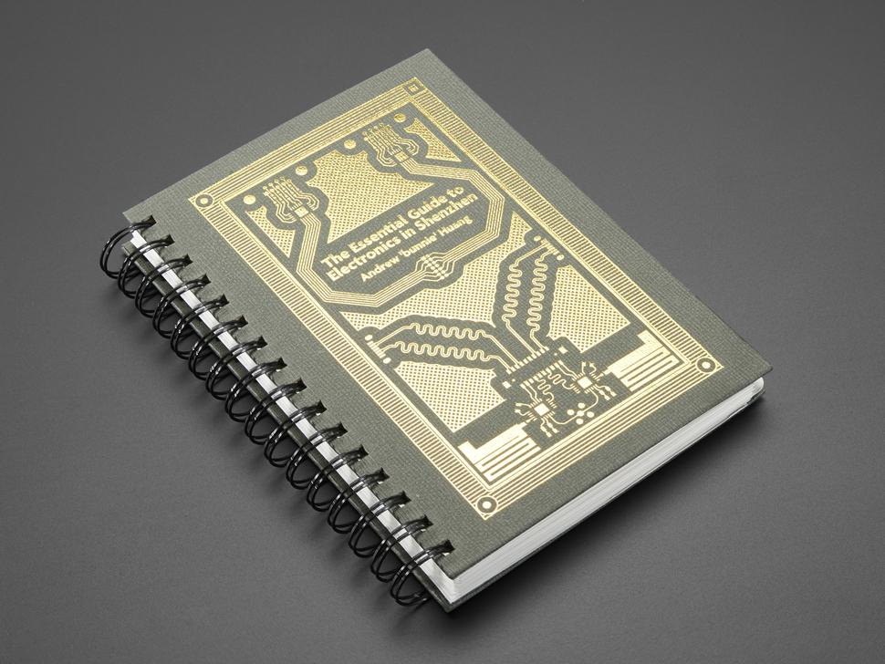 Adafruit De essentiële gids voor elektronica in Shenzhen door Bunnie Huang